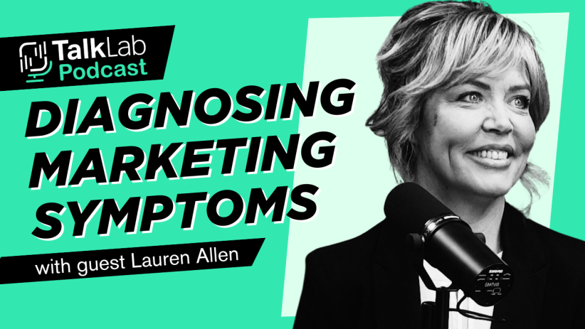 Diagnosing Marketing Symptoms with Lauren Allen
